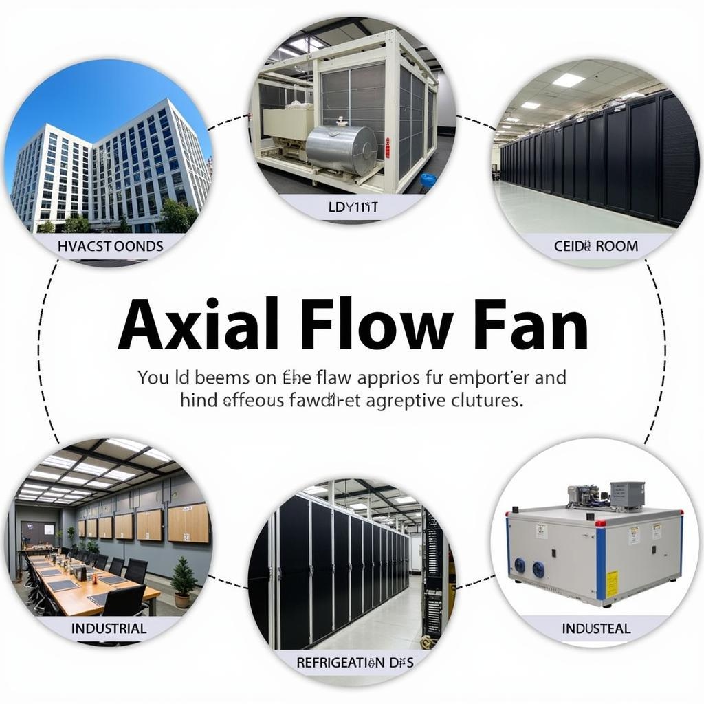 Axial Flow Fan 6P Applications