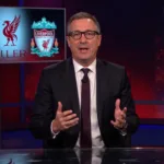 John Oliver discussing Liverpool on Last Week Tonight