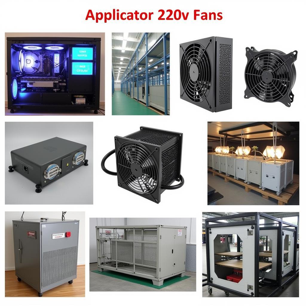 Various Applications of 220v Fans